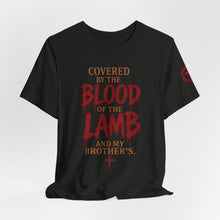 Load image into Gallery viewer, Covered by the Blood of the Lamb Christian T‑Shirt