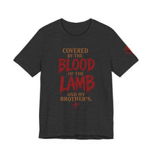 Load image into Gallery viewer, Covered by the Blood of the Lamb Christian T‑Shirt