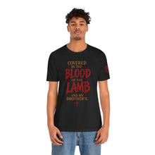 Load image into Gallery viewer, Covered by the Blood of the Lamb Christian T‑Shirt