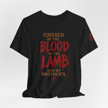 Load image into Gallery viewer, Covered by the Blood of the Lamb Christian T‑Shirt
